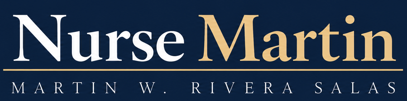 Martin W. Rivera Salas | NurseMartin.com | @RealNurseMartin